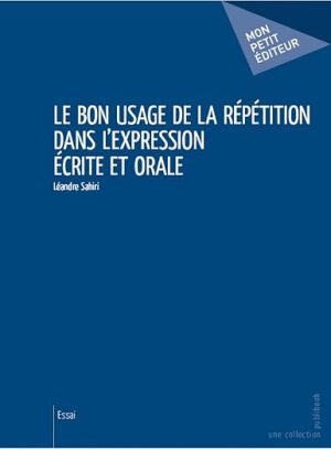 Le Bon usage de la répétition