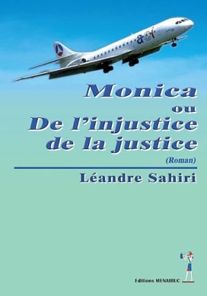 Monica ou de l'Injustice de la Justice