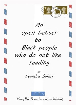 An Open Letter To Black People Who Do Not Like Reading