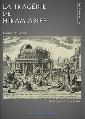 La tragédie de Hiram Abiff